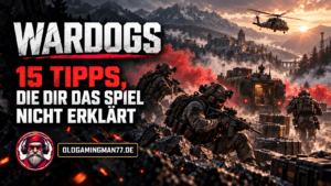 WARDOGS-Tipps-Grafik mit taktischem Team, geschütztem Spawnfahrzeug, rotem Rauch und dem OldGamingMan77-Avatar.