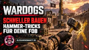 WARDOGS schneller bauen: Hammer trifft gelbes X beim Aufbau einer FOB