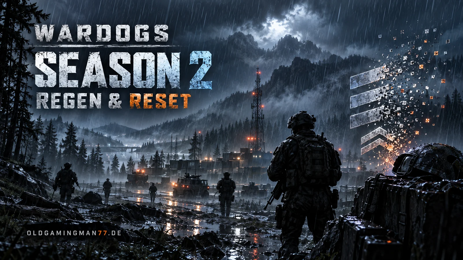 WARDOGS Season 2 im Regen mit Hinweis auf den saisonalen Fortschritts-Reset