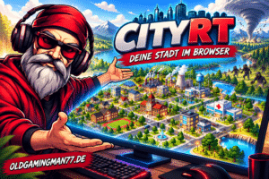 CityRT Städtebau im Browser – OldGamingMan77 Spielvorstellung