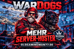 WARDOGS Community-Server mit Panther und OldGamingMan77